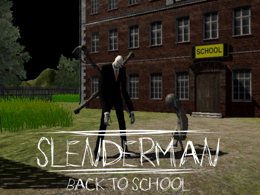 Slenderman Back To School